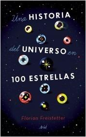 UNA HISTORIA DEL UNIVERSO EN 100 ESTRELLAS