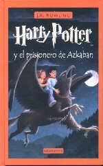 HARRY POTTER Y EL PRISIONERO DE AZKABAN