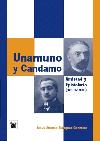 UNAMUNO Y CANDAMO.  9788493589400