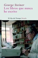 LOS LIBROS QUE NUNCA HE ESCRITO.  9788498411690