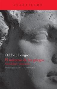 EL UNIVERSO DE LOS GRIEGOS.  9788496834569