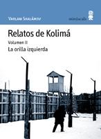 RELATOS DE KOLIMA Tomo 2.  9788495587473