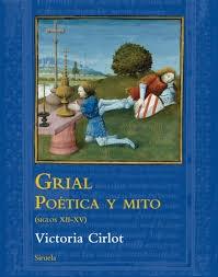 GRIAL. POETICA Y MITO.  9788416208418