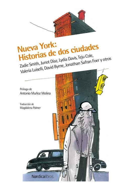 NUEVA YORK: HISTORIA DE DOS CIUDADES.  9788416440252