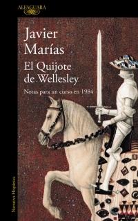 EL QUIJOTE DE WELLESLEY.  9788420423951