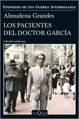 LOS PACIENTES DEL DOCTOR GARCIA.  9788490664322