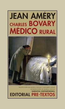 CHARLES BOVARY, MEDICO RURAL.  9788417143039