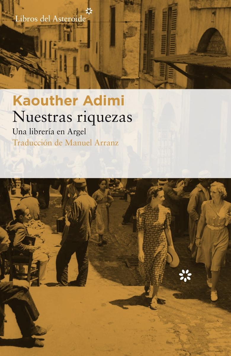 NUESTRAS RIQUEZAS. UNA LIBRERIA EN ARGEL