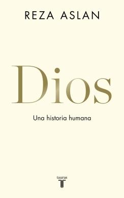 DIOS. UNA HISTORIA HUMANA.  9788430620579