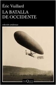 LA BATALLA DE OCCIDENTE.  9788490667422