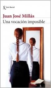 UNA VOCACION IMPOSIBLE