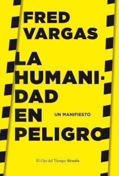 LA HUMANIDAD EN PELIGRO.  9788417996635