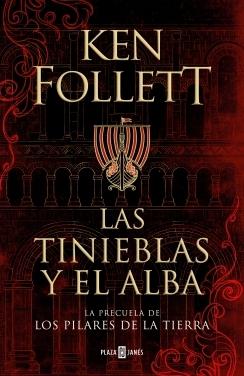 LAS TINIEBLAS Y EL ALBA. 9788401022876 LAS TINIEBLAS Y EL ALBA. 9788401022876