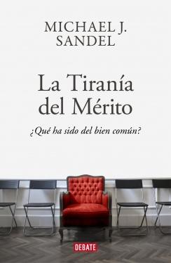 LA TIRANIA DEL MERITO.  9788418006340