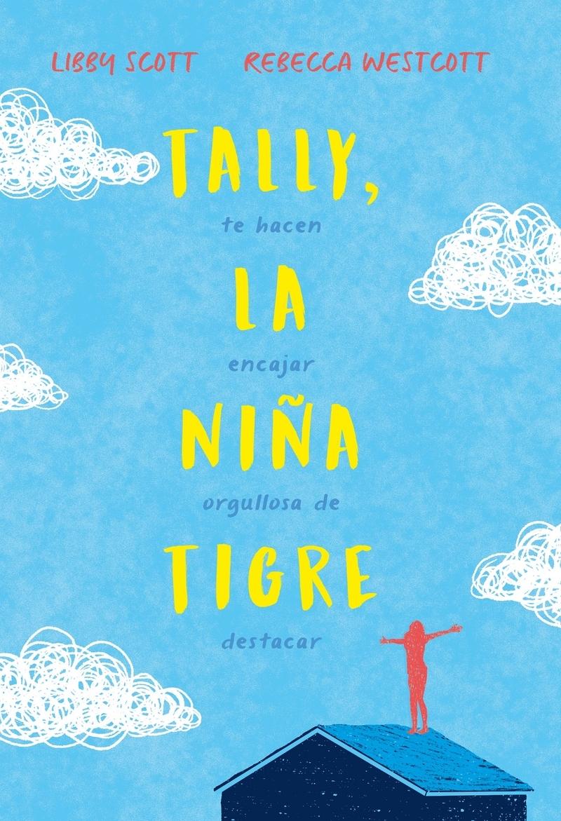 TALLY, LA NIÑA TIGRE.  9788417761899