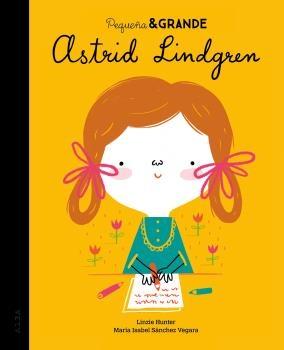 PEQUEÑA & GRANDE ASTRID LINDGREN.  9788490656884