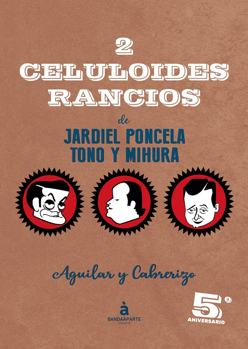 2 Celuloides Rancios.  9788412050745