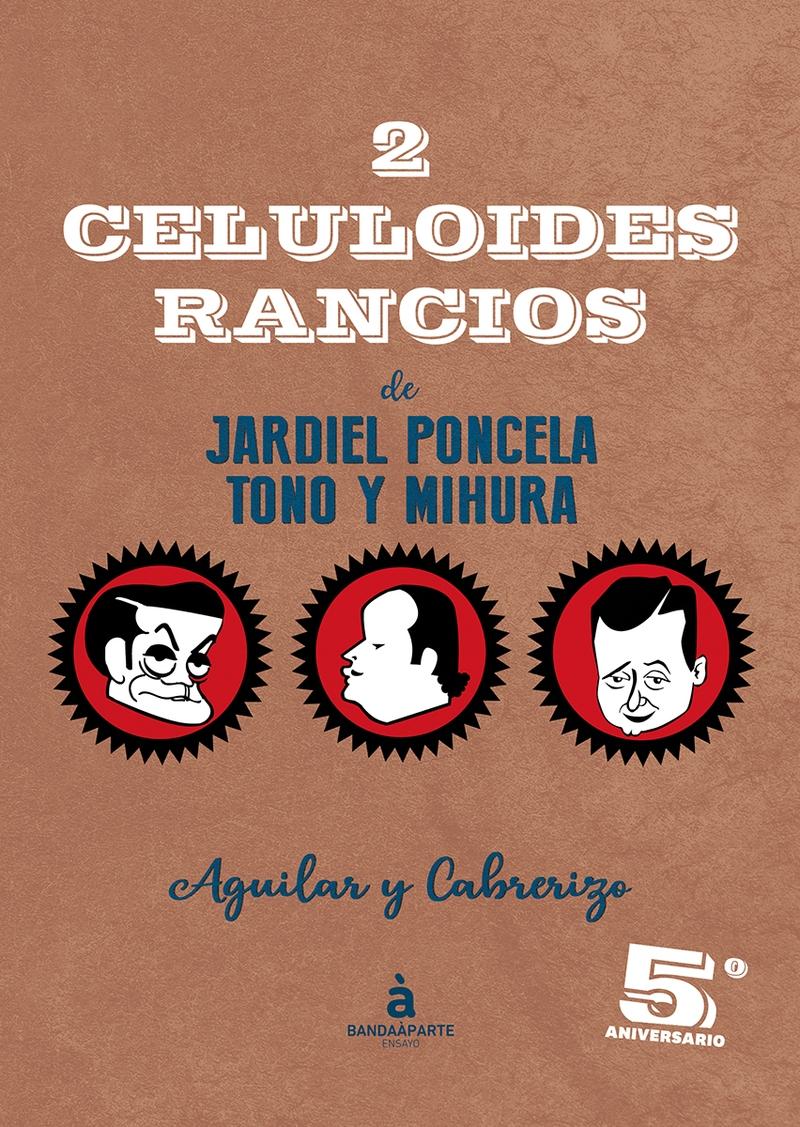 2 Celuloides Rancios