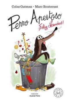 PERRO APESTOSO, ¡FELIZ NAVIDAD!.  9788418187360