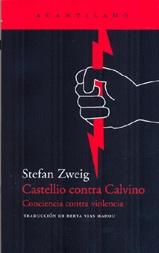 CASTELLIO CONTRA CALVINO.  9788495359568