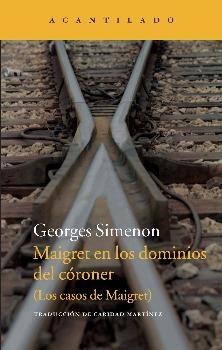 MAIGRET EN LOS DOMINIOS DEL CORONER.  9788415689836