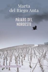 Pájaro del noroeste (AdN).  9788413620558