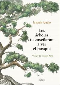 LOS ARBOLES TE ENSEÑARAN A VER EL BOSQUE