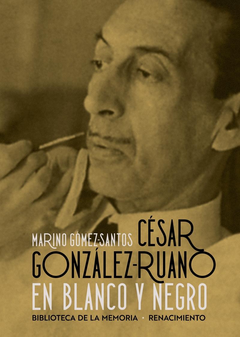 César Gónzalez-Ruano en blanco y negro