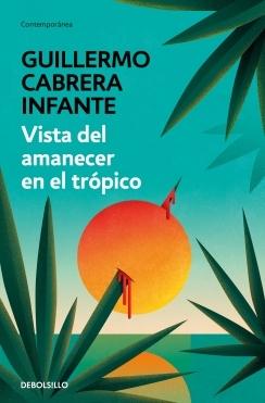 VISTA DE AMANECER EN EL TROPICO.  9788466352888