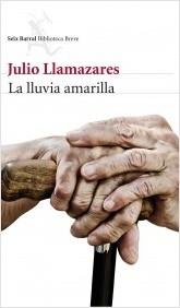 LA LLUVIA AMARILLA. EDICION CONMEMORATIVA