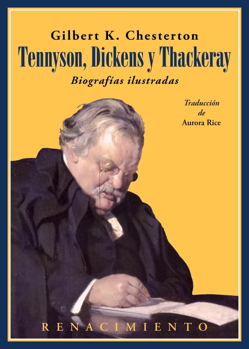 Tennyson, Dickens y Thackeray. Biografías ilustradas.  9788417950095