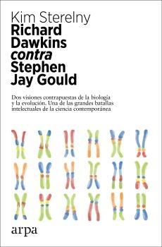 Richard Dawkins contra Stephen Jay Gould.  9788417623425