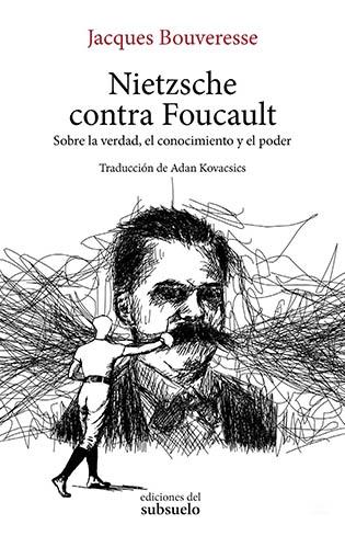 Nietzsche contra Foucault.  9788494780288