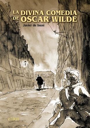 LA DIVINA COMEDIA DE OSCAR WILDE.  9788417575021