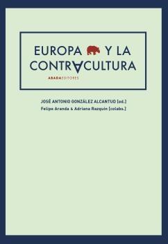 Europa y la contracultura.  9788417301545