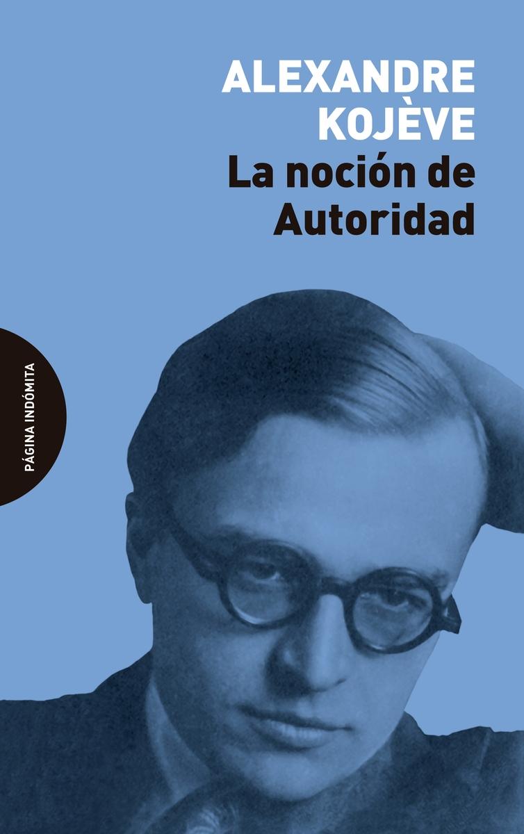 La noción de Autoridad.  9788412240412