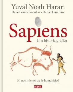 Sapiens "El nacimiento de la humanidad".  9788418006814