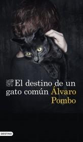 Destino de un gato común, El.  9788423357673