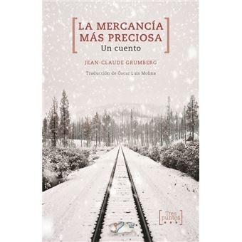 La mercancía más preciosa