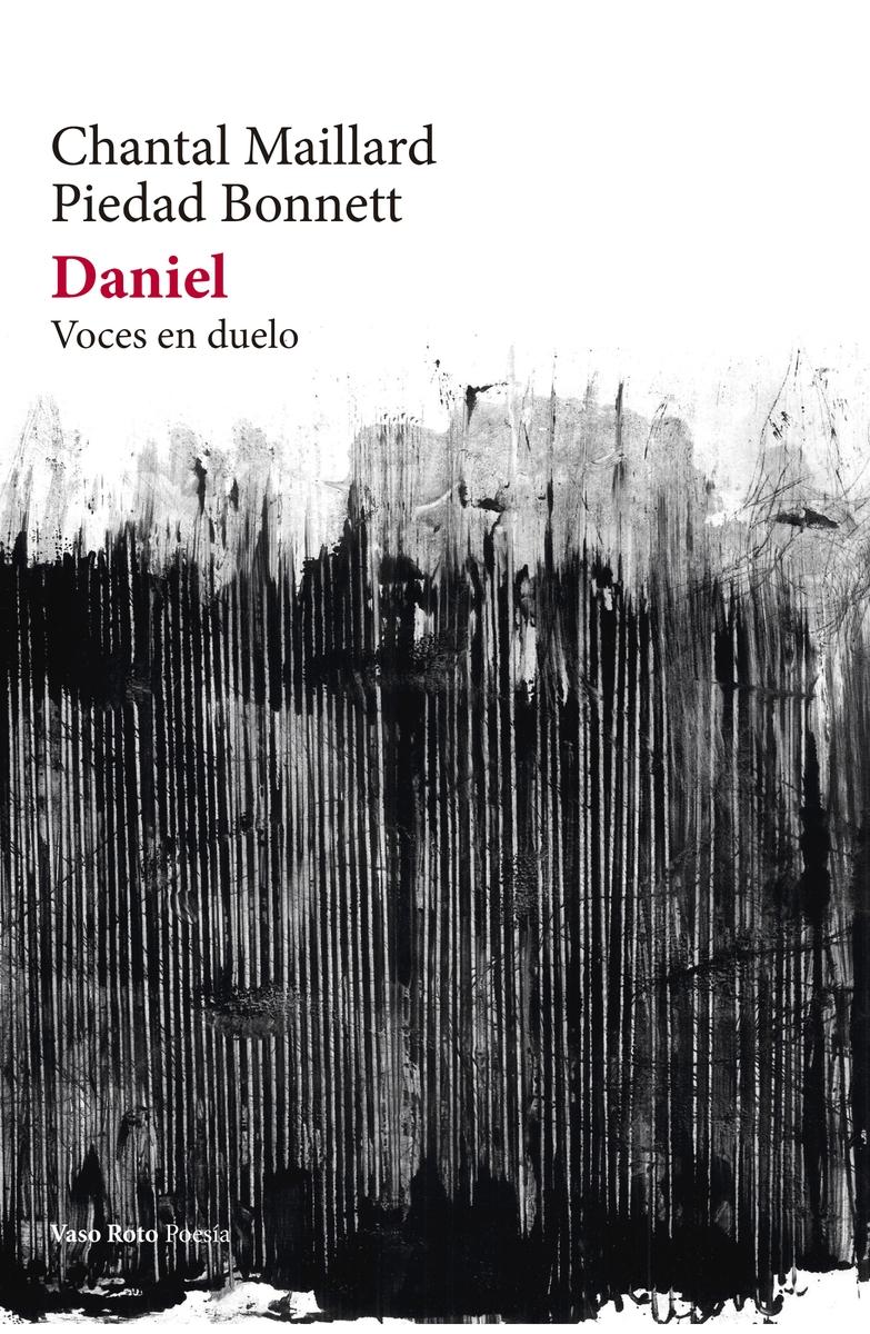 DANIEL "Voces en duelo. Oficio poético"