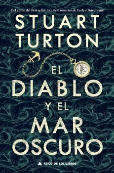 El diablo y el mar oscuro. 9788418217197 El diablo y el mar oscuro. 9788418217197