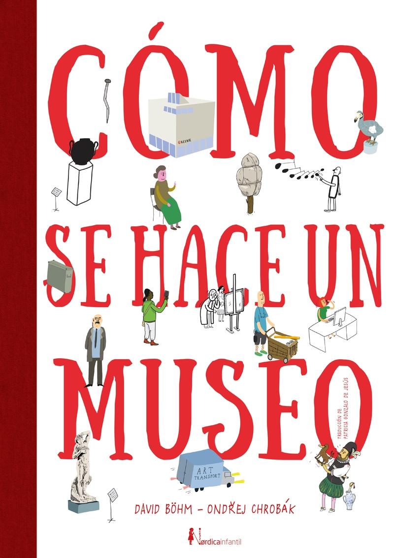 ¿Cómo se hace un museo?. 9788418067914 ¿Cómo se hace un museo?. 9788418067914