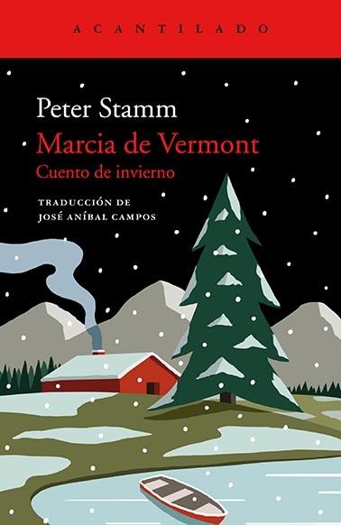 Marcia de Vermont. Cuento de invierno.  9788417902872