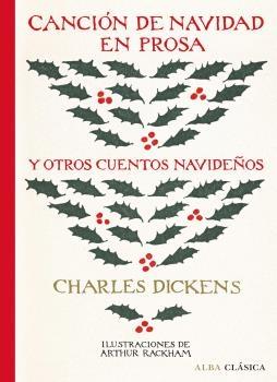 Canción de navidad en prosa y otros cuentos navideños.  9788490657256