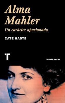 Alma Mahler "Un carácter apasionado".  9788418428166