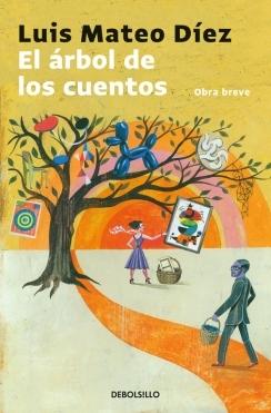 EL ARBOL DE LOS CUENTOS. OBRA BREVE