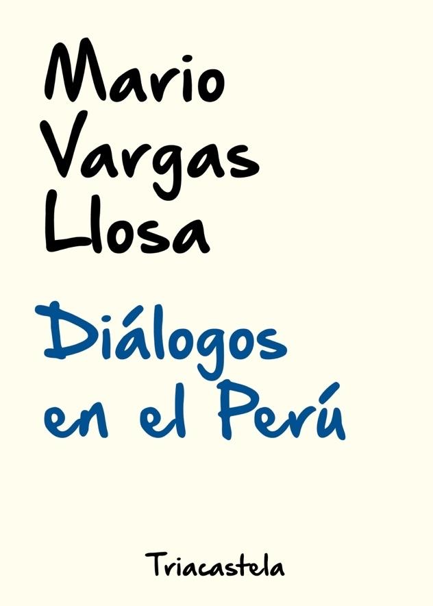 Diálogos en el Perú "Edición de Jorge Coaguila"