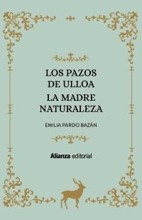 LOS PAZOS DE ULLOA. LA MADRE NATURALEZA