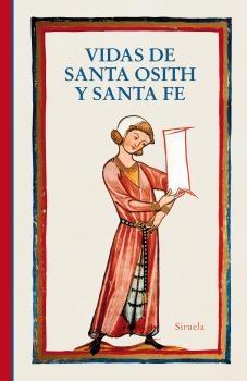 Vidas de santa Osith y santa Fe.  9788418245466