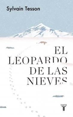 El leopardo de las nieves.  9788430623815